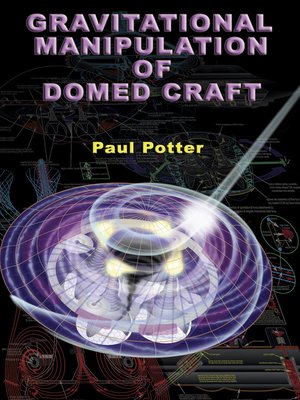 cover image of Gravitational Manipulation of Domed Craft